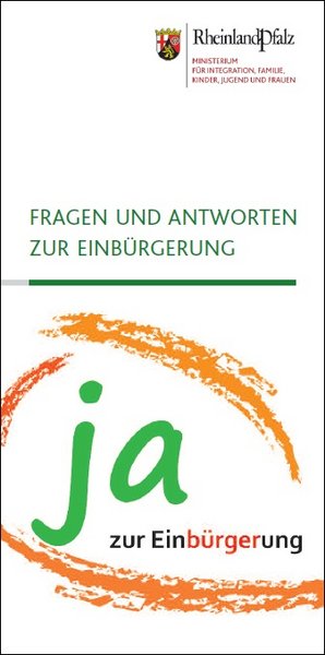 Titelseite der Broschüre "Fragen und Antworten zur Einbürgerung - Ja zur Einbürgerung"